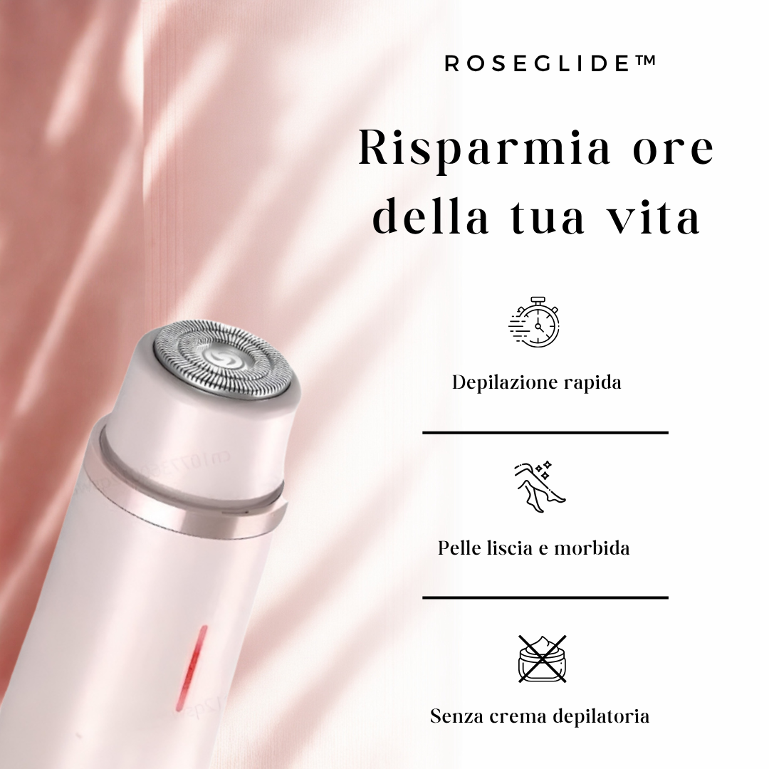 RoseGlide™ - Depilazione Perfetta in Soli 5 min